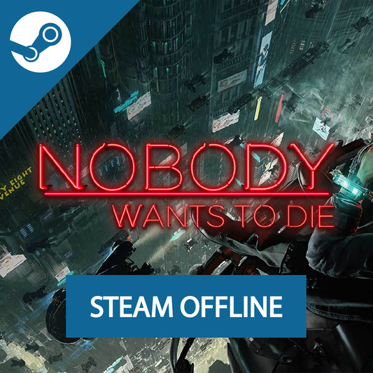 Nobody Wants to Die - Steam Offline