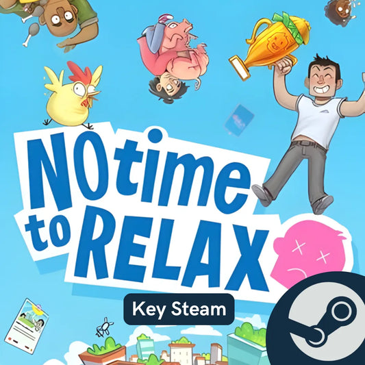No Time to Relax Steam Key REGIÃO